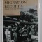 MIGRATION RECORDS , A GUIDE FOR FAMILY HISTORIANS by ROGER KERSHAW , 2009 , PREZINTA HALOURI DE APA