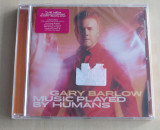 Gary Barlow - Music Played By Humans CD (2020), Pop, Polydor