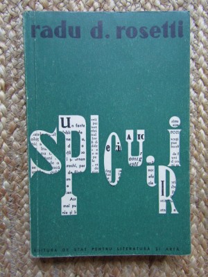 Radu D. Rosetti - Spicuiri (1958) foto