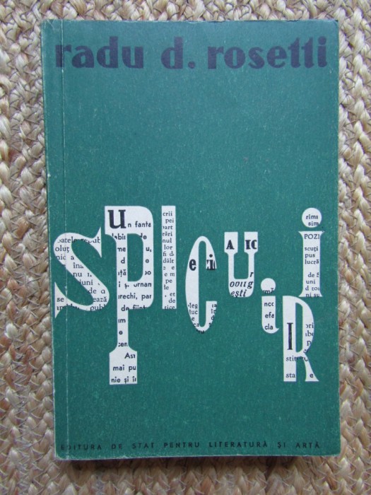 Radu D. Rosetti - Spicuiri (1958)