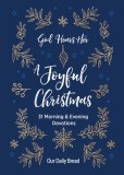 God Hears Her, a Joyful Christmas: 31 Morning and Evening Devotions