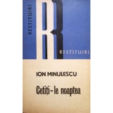 Ion Minulescu - Cetiti-le noaptea (Editia: 1973)