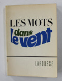 LES MOTS &#039; DANS LE VENT &#039; par JEAN GIRAUD ...JEAN RIVERAIN , 1971