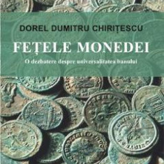 Fetele Monedei - Dorel Dumitru Chiritescu