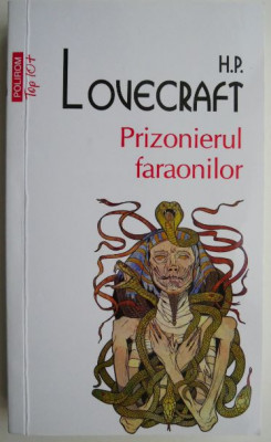 Prizonierul faraonilor &amp;ndash; H.P. Lovecraft foto