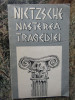 Nașterea tragediei - NIETZSCHE