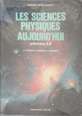 LES SCIENCES PSYSIQUES AUJOURD&amp;#039;HUI, PREMIER A B-J. LACOURT, E. CUPISSOL, P. AUDIBERT foto