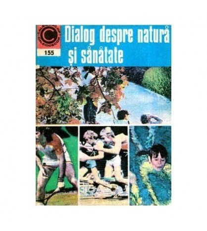 George M. Gheorghe - Dialog despre natura si sanatate - 119158