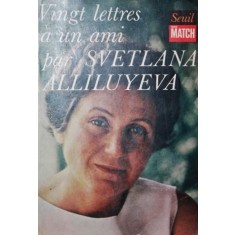 VINGT LETTRES A UN AMI