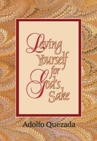 Loving Yourself for God&#039;s Sake