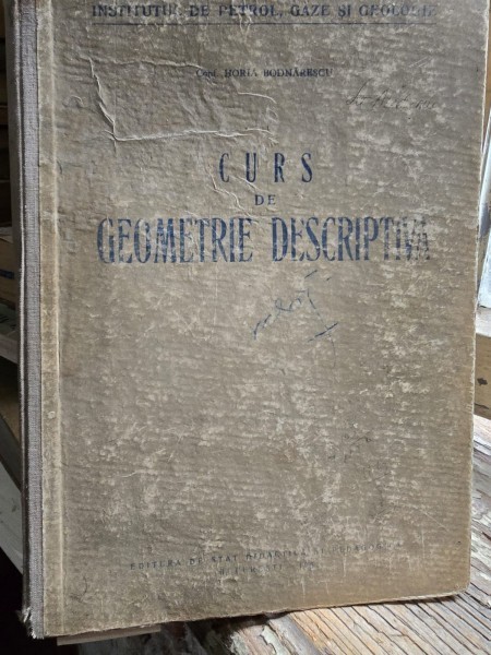 CURS DE GEOMETRIE DESCRIPTIVA-CONF. HORIA BODNARESCU