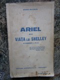 Andre Maurois - Ariel sau viata lui Shelley (1930)