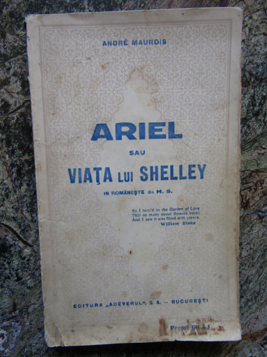 Andre Maurois - Ariel sau viata lui Shelley (1930)