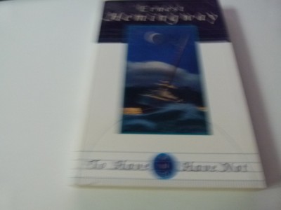To have and have not - Hemingway foto
