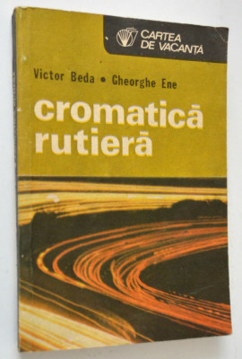 Cromatica rutiera - Victor Beda foto