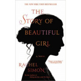 The Story of Beautiful Girl - Rachel Simon, 2016