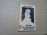 CARTEA ALBA, RECE SI FARA SIFON A GUVERNARII VACAROIU - Ion Barbu -1995, 159 p.
