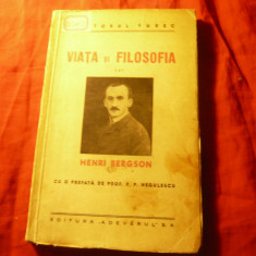 Doctorul Ygrec - Viata si Filozofia lui Henri Bergson -prefata PP Negulescu 1935