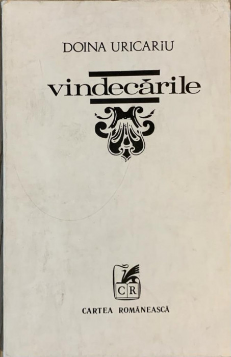 Doina Uricariu Vindecarile 1975 debut princeps poezii tiraj 390