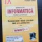 Manual de informatică. Clasa a IX- a, profilul real-intensiv. Clasa a X-a, profil real. Varianta C++ - Tudor Sorin (2020)