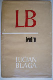 Teatru &ndash; Lucian Blaga