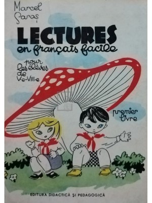 Marcel Saras - Lectures en fracais facile (Editia: 1966) foto