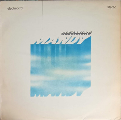 Disc vinil, LP. Alexandru Mandy-Alexandru Mandy foto