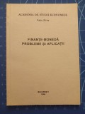 Finante-moneda - Probleme si aplicatii / Radu Stroe 1998