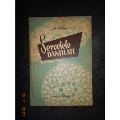 M. PANAITE - SERVETELE DANTELATE (1957)