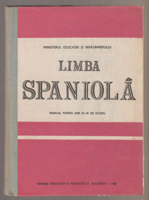 Constanta Stoica s.a. - Limba spaniola - Manual pentru anii III-IV de studiu foto