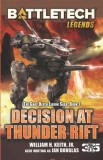 Battletech Legends: Decision at Thunder Rift: The Gray Death Legion Saga, Book 1