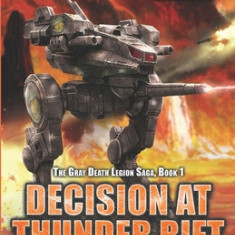 Battletech Legends: Decision at Thunder Rift: The Gray Death Legion Saga, Book 1