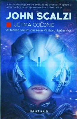 John Scalzi - Ultima colonie foto