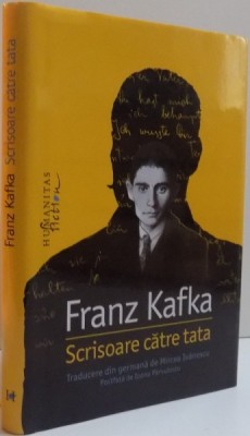 SCRISOARE CATRE TATA de FRANZ KAFKA , 2016 * EDITIE CARTONATA foto