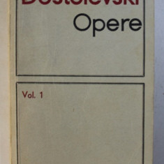 OPERE , VOL. I de DOSTOIEVSKI , 1966