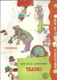 Cumpara ieftin Teatru (ed. Coresi) - Ion Luca Caragiale