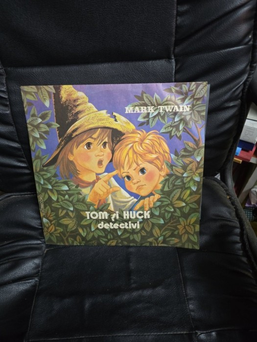 Tom și Huck detectivi - Mark Twain