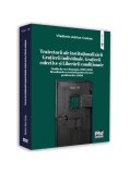 Studiu de caz: Rom&acirc;nia, 1999-2020. Rezultatele cercetării pentru fiecare penitenciar vizitat (Vol. 3) - Paperback brosat - Vladimir-Adrian Costea - Pr