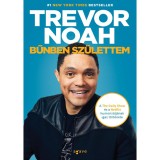 Bűnben sz&uuml;lettem - Trevor Noah