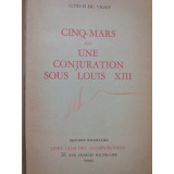 Alfred de Vigny - Cinq-mars ou une conjuration sous Louis XIII (1966)