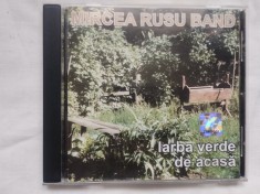 CD Mircea Rusu Band-Iarba verde de acasa