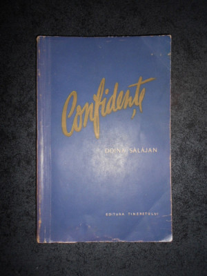DOINA SALAJAN - CONFIDENTE (1957, prima editie) foto