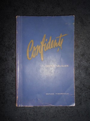 DOINA SALAJAN - CONFIDENTE (1957, prima editie) foto