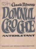 Domnul Croche Antidiletant