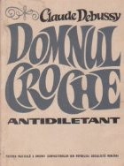 Domnul Croche Antidiletant foto