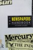 The Newspapers Handbook - Richard Keeble, Routledge, Sociologie, Engleza, 1994