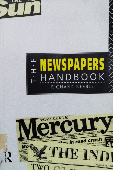 The Newspapers Handbook - Richard Keeble , X56