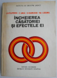 Incheierea Casatoriei si Efectele Ei &ndash; I.P. Filipescu - Carte de Drept