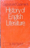 History of English Literature: Middle Ages, Renascence, Modern Times - Legouis, Cazamian, Las Vergnas, J.M. Dent &amp; Sons, 1971, Engleza