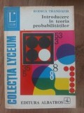 Introducere in teoria probabilitatilor- Rodica Trandafir